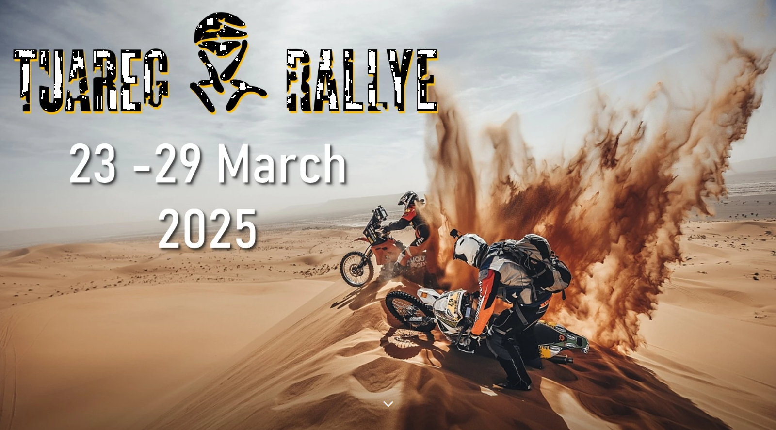 Werbegrafik für die Tuareg Rallye mit dem Datum 23.-29. März 2025, zeigt zwei Motorradfahrer in voller Ausrüstung, die eine Sanddüne in einer Wüstenlandschaft hinunterfahren und eine große Staubwolke hinter sich aufwirbeln.